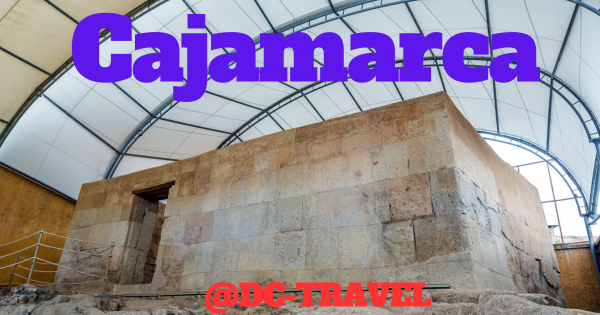 Cajamarca Peru Highlights