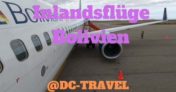 Bolivien Domestic: Alles über Inlandsflüge